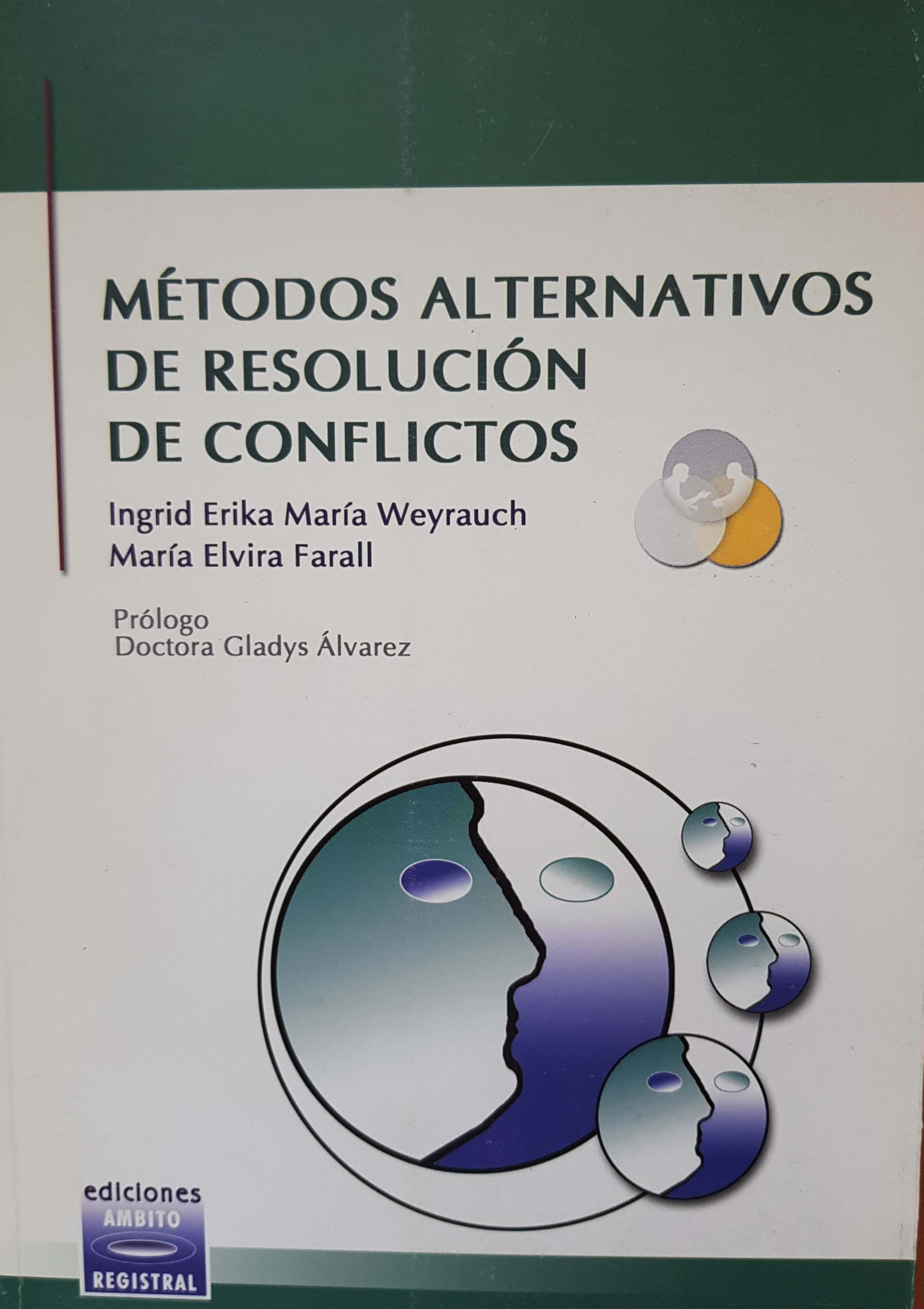 Métodos Alternativos De Resolución De Conflictos Aaerpa